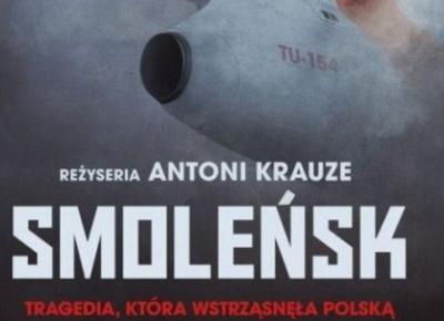 Z naciskiem na szczęście : Recenzja filmu: Smoleńsk 